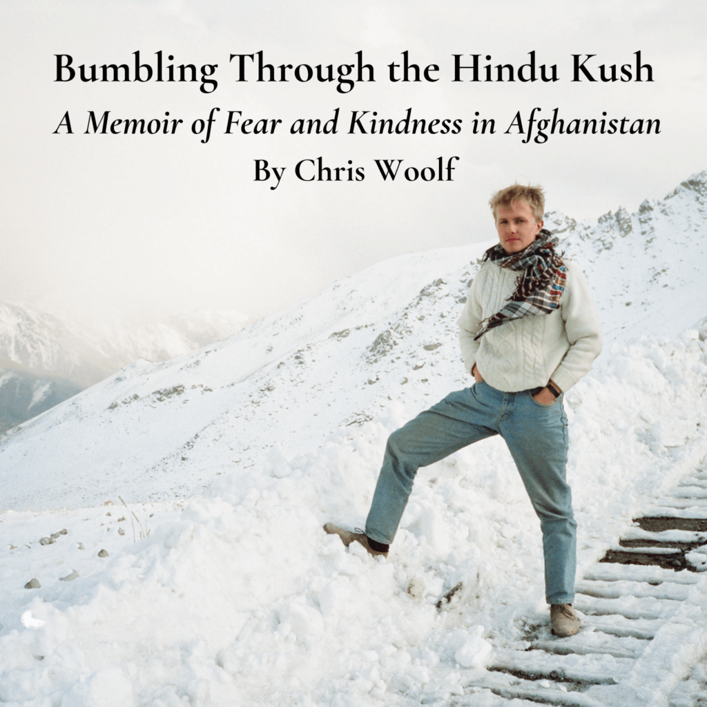 Bumbling Through The Hindu Kush
